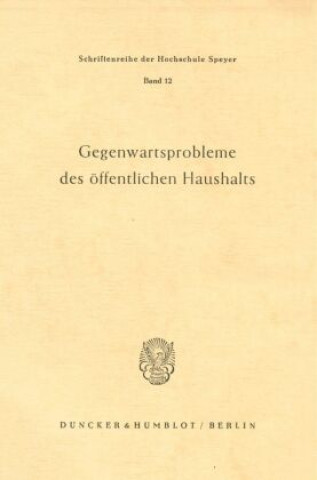 Книга Gegenwartsprobleme des öffentlichen Haushalts. 