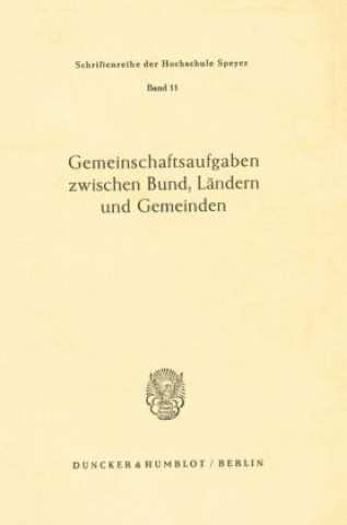 Книга Gemeinschaftsaufgaben zwischen Bund, Ländern und Gemeinden. 