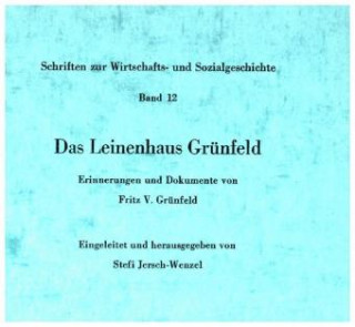 Kniha Das Leinenhaus Grünfeld. Fritz V. Grünfeld