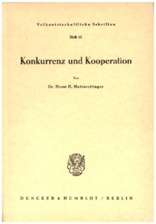 Książka Konkurrenz und Kooperation. Horst H. Habisreitinger