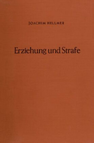 Libro Erziehung und Strafe. Joachim Hellmer