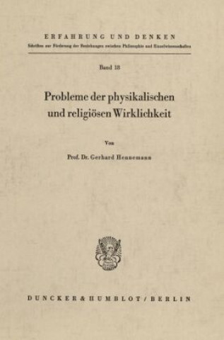 Knjiga Probleme der physikalischen und religiösen Wirklichkeit. Gerhard Hennemann