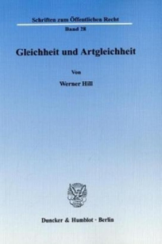 Книга Gleichheit und Artgleichheit. Werner Hill