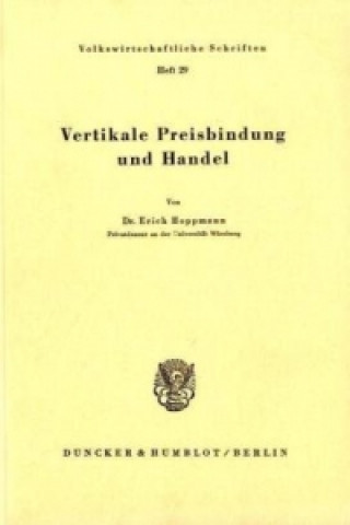 Książka Vertikale Preisbindung und Handel. Erich Hoppmann