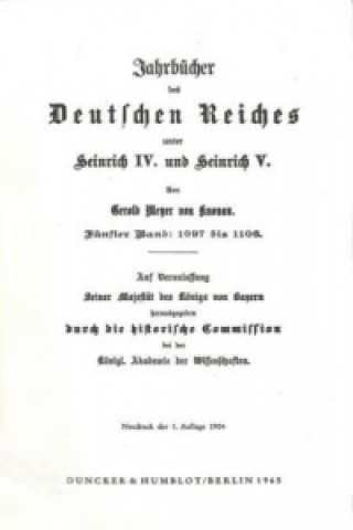 Buch Jahrbücher des Deutschen Reiches unter Heinrich IV. und Heinrich V. Gerold Meyer von Knonau