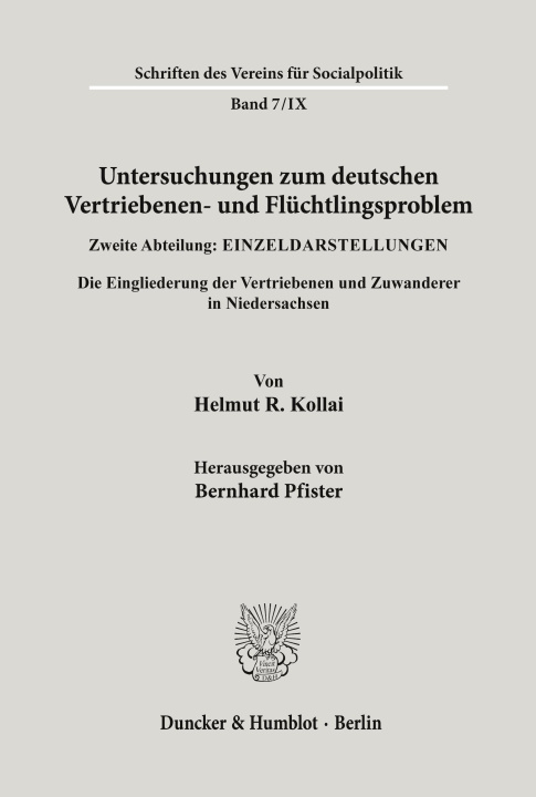 Carte Untersuchungen zum deutschen Vertriebenen- und Flüchtlingsproblem. Bernhard Pfister