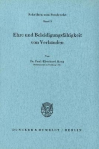 Könyv Ehre und Beleidigungsfähigkeit von Verbänden. Paul-Eberhard Krug