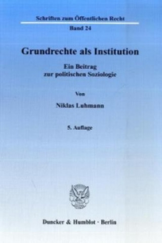 Könyv Grundrechte als Institution. Niklas Luhmann