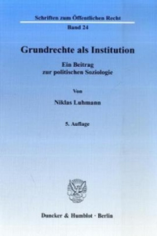 Livre Grundrechte als Institution. Niklas Luhmann