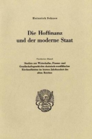 Könyv Die Hoffinanz und der moderne Staat. Heinrich Schnee