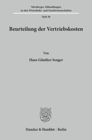 Könyv Beurteilung der Vertriebskosten. Hans Günther Senger