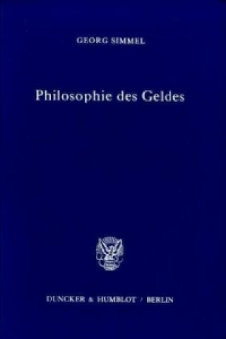 Książka Philosophie des Geldes. Georg Simmel