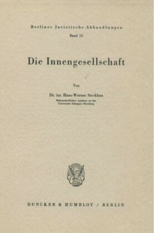 Livre Die Innengesellschaft. Hans-Werner Steckhan