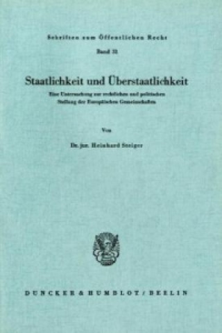 Kniha Staatlichkeit und Überstaatlichkeit. Heinhard Steiger