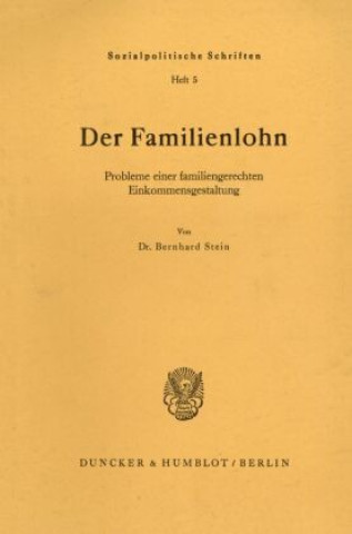 Carte Der Familienlohn. Bernhard Stein