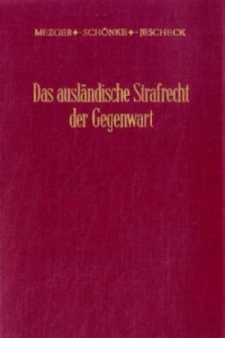 Knjiga Das ausländische Strafrecht der Gegenwart. Edmund Mezger