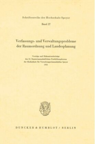 Książka Verfassungs- und Verwaltungsprobleme der Raumordnung und Landesplanung. 