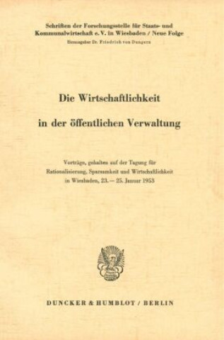 Kniha Die Wirtschaftlichkeit in der öffentlichen Verwaltung. 