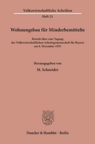 Kniha Wohnungsbau für Minderbemittelte. M. Schneider