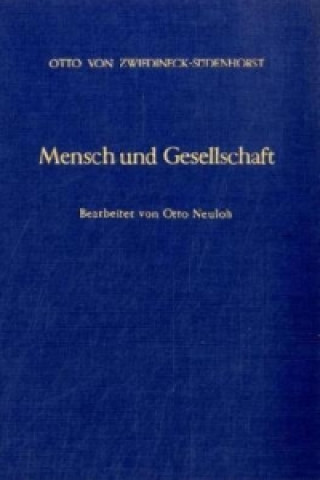 Kniha Mensch und Gesellschaft. Otto von Zwiedineck-Südenhorst