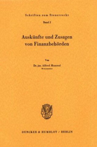 Kniha Auskünfte und Zusagen von Finanzbehörden. Alfred Monreal
