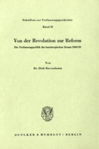 Carte Von der Revolution zur Reform. Dirk Bavendamm