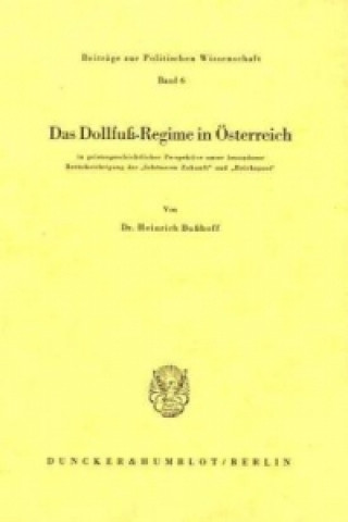 Könyv Das Dollfuß-Regime in Österreich Heinrich Bußhoff