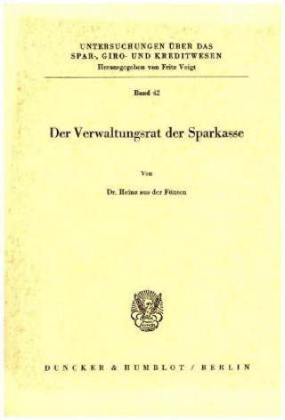 Könyv Der Verwaltungsrat der Sparkasse. Heinz aus der Fünten