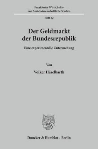 Könyv Der Geldmarkt der Bundesrepublik. Volker Häselbarth