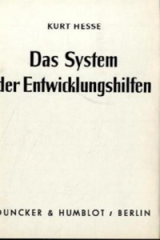 Livre Das System der Entwicklungshilfen. Kurt Hesse