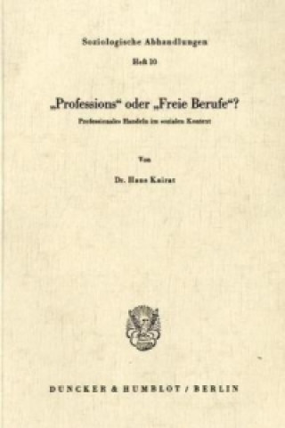 Książka »Professions« oder »Freie Berufe«? Hans Kairat