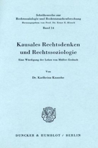 Książka Kausales Rechtsdenken und Rechtssoziologie. Karlheinz Knauthe