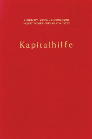 Книга Kapitalhilfe. Albrecht Kruse-Rodenacker