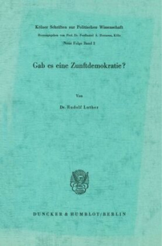 Książka Gab es eine Zunftdemokratie? Rudolf Luther