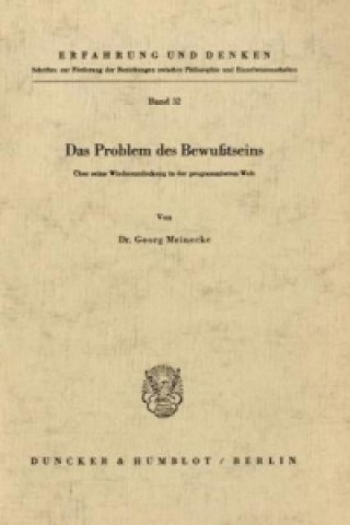 Książka Das Problem des Bewußtseins. Georg Meinecke