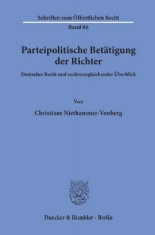 Kniha Parteipolitische Betätigung der Richter. Christiane Niethammer-Vonberg