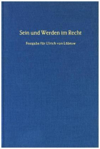Könyv Sein und Werden im Recht. Walter G. Becker
