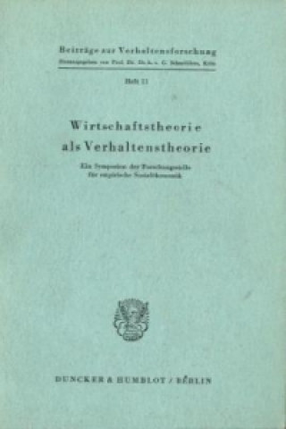 Książka Wirtschaftstheorie als Verhaltenstheorie. 