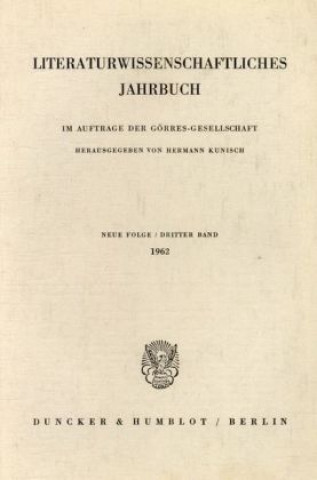 Könyv Literaturwissenschaftliches Jahrbuch.. Bd.3/1962 Hermann Kunisch
