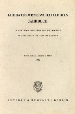 Knjiga Literaturwissenschaftliches Jahrbuch.. Bd.3/1962 Hermann Kunisch