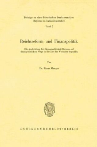 Libro Reichsreform und Finanzpolitik. Franz Menges