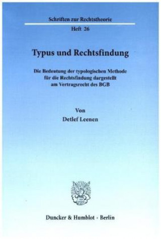 Książka Typus und Rechtsfindung. Detlef Leenen