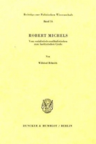 Book Robert Michels. Wilfried Röhrich