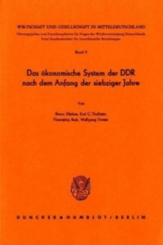 Book Das ökonomische System der DDR nach dem Anfang der siebziger Jahre. Bruno Gleitze