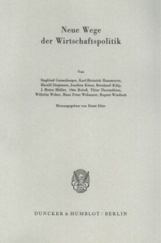 Buch Neue Wege der Wirtschaftspolitik. Ernst Dürr