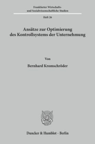 Buch Ansätze zur Optimierung des Kontrollsystems der Unternehmung. Bernhard Kromschröder