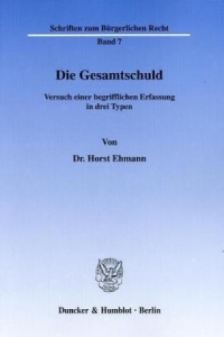 Kniha Die Gesamtschuld. Horst Ehmann