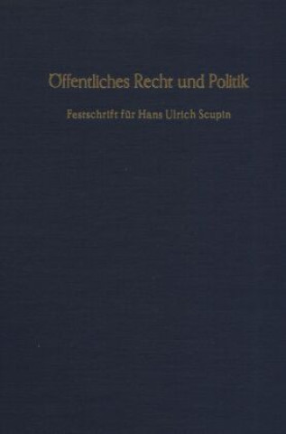 Könyv Öffentliches Recht und Politik. Norbert Achterberg