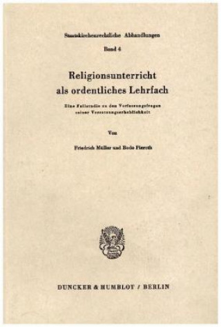Kniha Religionsunterricht als ordentliches Lehrfach. Friedrich Müller