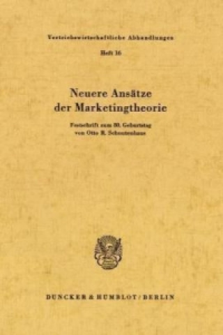 Книга Neuere Ansätze der Marketingtheorie. Peter Hammann